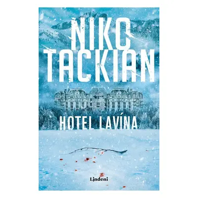 Hotel Lavína - Niko Tackian