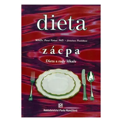 Zácpa - Dieta a rady lékaře - Pavel Kohout