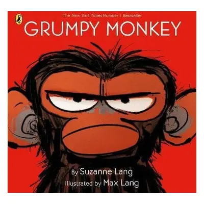 Grumpy Monkey, 1. vydání - Suzanne Lang