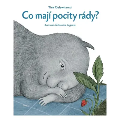 Co mají pocity rády? - Tina Oziewiczová