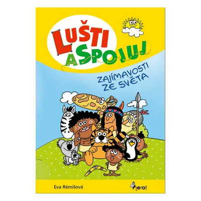 Lušti a spojuj - Eva Rémišová