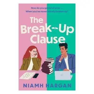 The Break-Up Clause - Niamh Hargan