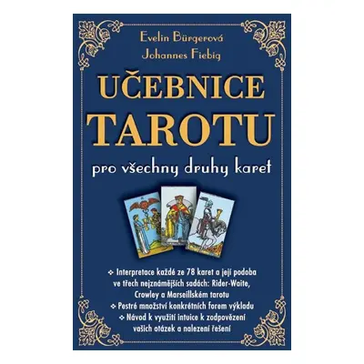 Učebnice tarotu pro všechny druhy karet - Evelin Bürger