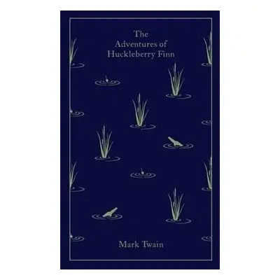 The Adventures of Huckleberry Finn, 1. vydání - Mark Twain