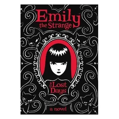 Lost Days (Emily the Strange 1) - Rob Reger