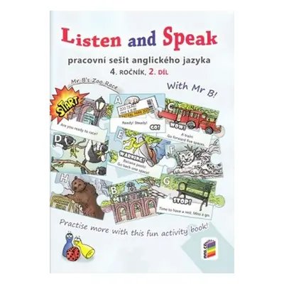 Listen and Speak, 2. díl (pracovní sešit) pro 4. ročník