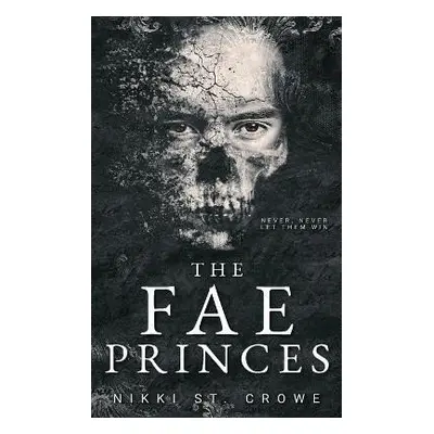 Fae Princes - Crowe Nikki St