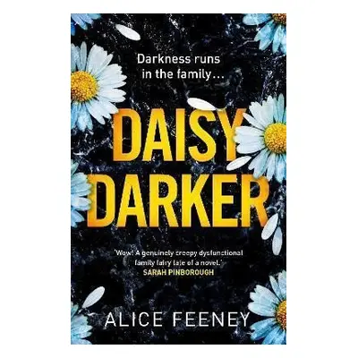 Daisy Darker - Alice Feeney