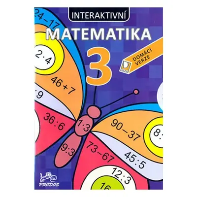 Interaktivní matematika 3 - Domácí verze - Marie Šírová