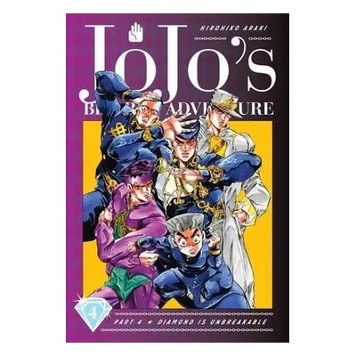 JoJo´s Bizarre Adventure: Part 4 Diamond Is Unbreakable 4 - Hirohiko Araki