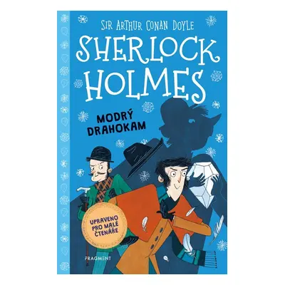 Sherlock Holmes – Modrý drahokam (upraveno pro malé čtenáře) - Stephanie Baudet