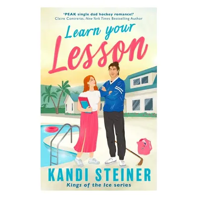 Learn Your Lesson - Kandi Steiner