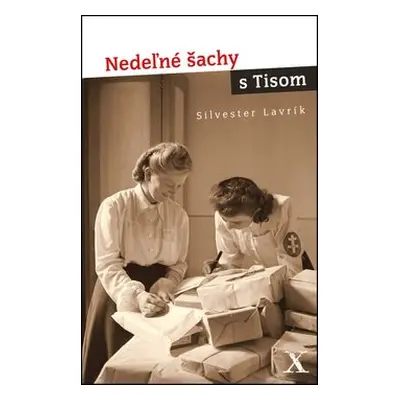 Nedeľné šachy s Tisom - Silvester Lavrík