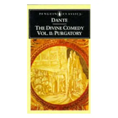 The Divine Comedy 2 - Purgatory - Dante Alighieri