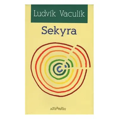 Sekyra - Ludvík Vaculík