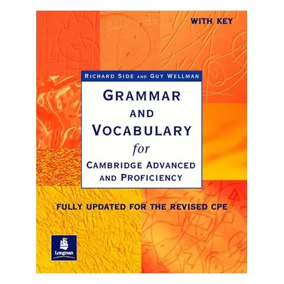 Grammar & Vocabulary CAE & CPE New Edition Workbook w/ key - Richard Side