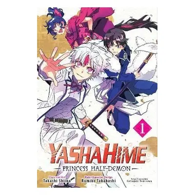 Yashahime: Princess Half-Demon 1 - Takashi Shiina