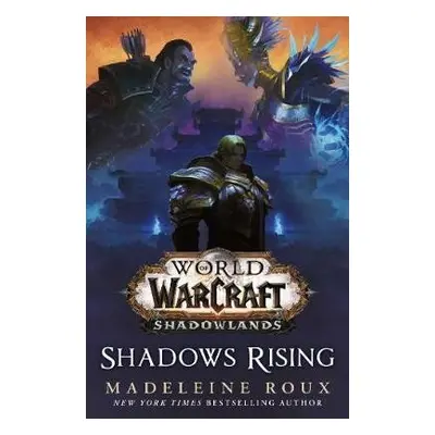 World of Warcraft: Shadows Rising - Paul S. Kemp