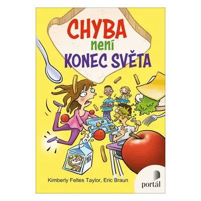 Chyba není konec světa - Taylor Kimberly Feltes