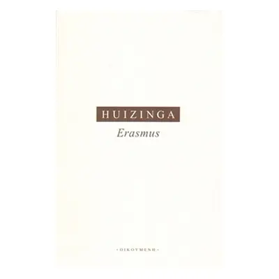 Erasmus - Johan Huizinga