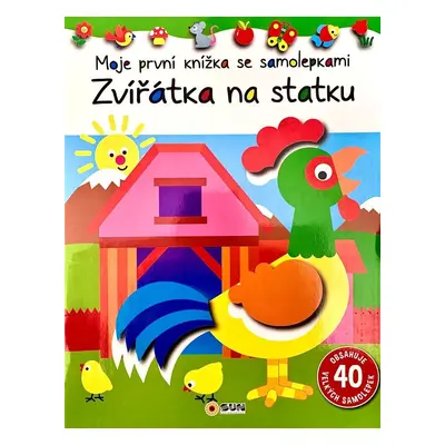 Zvířátka na statku - Moje první knížka se samolepkami