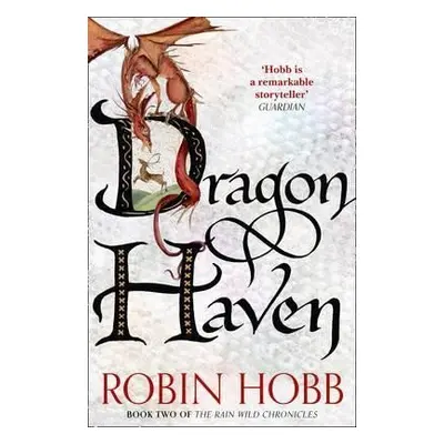 Dragon Haven - Robin Hobb