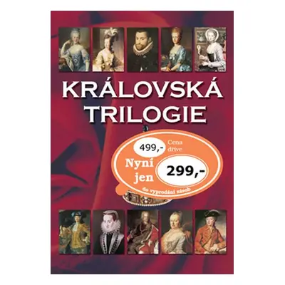 Královská trilogie - Jaroslav Čechura