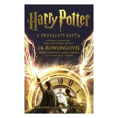 Harry Potter a prekliate dieťa (slovensky) - Joanne Kathleen Rowling