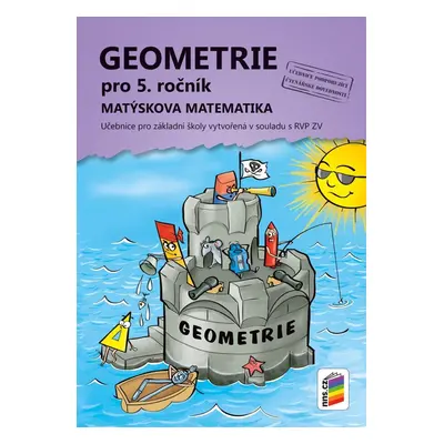 Geometrie pro 5. ročník (učebnice) - Matýskova matematika, 4. vydání