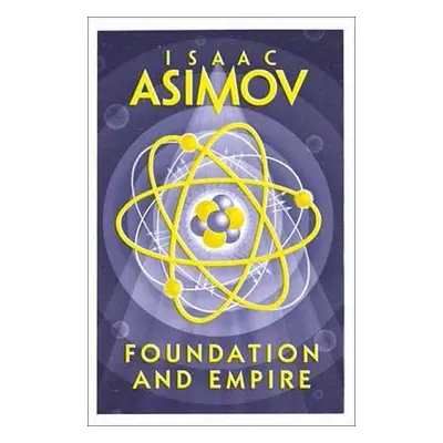 Foundation and Empire, 1. vydání - Isaac Asimov