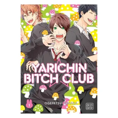 Yarichin Bitch Club 1 - Ogeretsu Tanaka