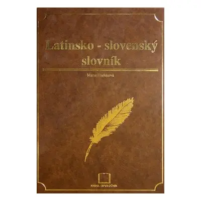 Latinsko-slovenský slovník - Marta Hlušíková