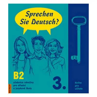 Sprechen Sie Deutsch - 3 kniha pro učitele - Doris Dusilová