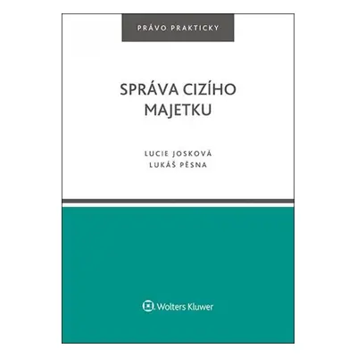 Správa cizího majetku - Lucie Josková