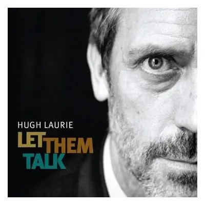 Hugh Laurie: Let Them Talk -2LP - Hugh Laurie