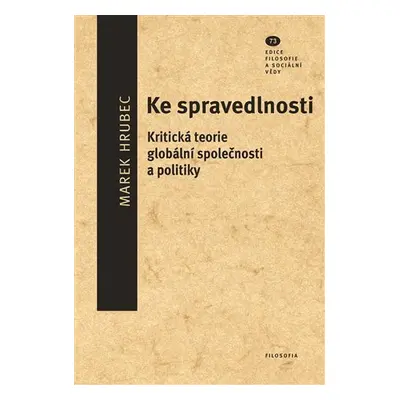 Ke spravedlnosti - Marek Hrubec