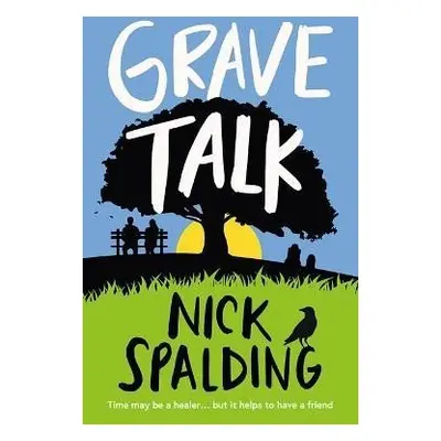 Grave Talk - Nick Spalding