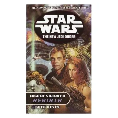 Star Wars: Rebirth - Greg Keyes