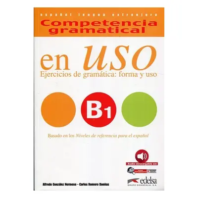 Competencia gramatical En Uso B1 Libro + CD - Hermoso Alfredo González