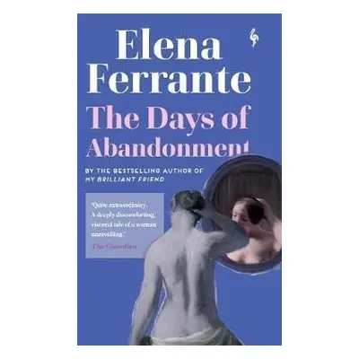 The Days of Abandonment - Elena Ferrante