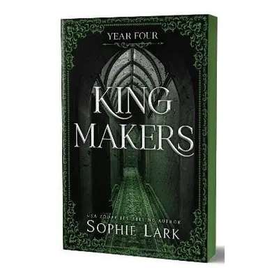 Kingmakers Year Four - Sophie Lark