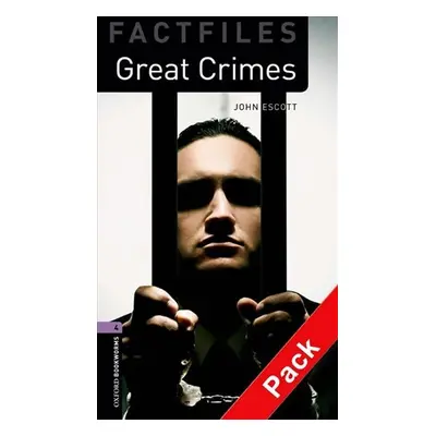 Oxford Bookworms Factfiles 4 Great Crimes with Audio Mp3 Pack (New Edition) - John Escott