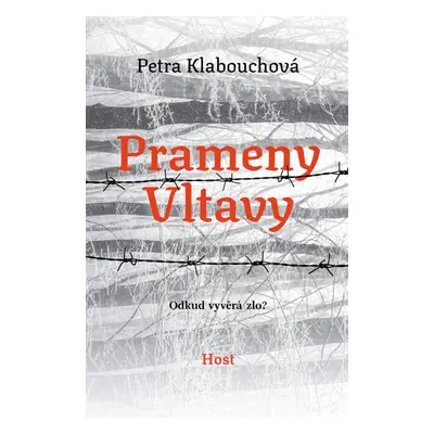 Prameny Vltavy, 1. vydání - Petra Klabouchová