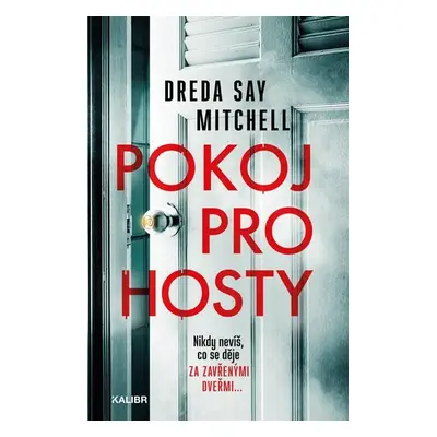 Pokoj pro hosty - Mitchell Dreda Say