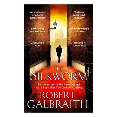 The Silkworm, 1. vydání - Robert Galbraith