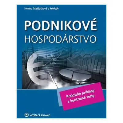 Podnikové hospodárstvo - Helena Majdúchová