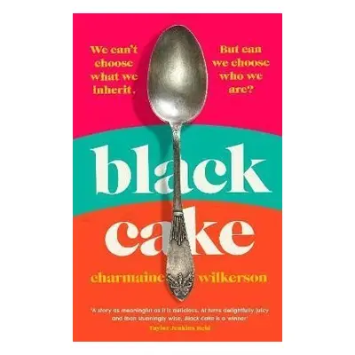 Black Cake - Charmaine Wilkerson