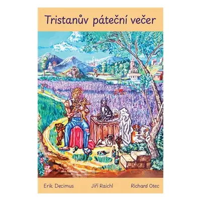 Tristanův páteční večer - Erik Decimus