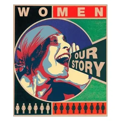 Women Our History - Lucy Worsleyová