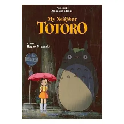 My Neighbor Totoro Film Comic: All-in-One Edition - Hayao Miyazaki